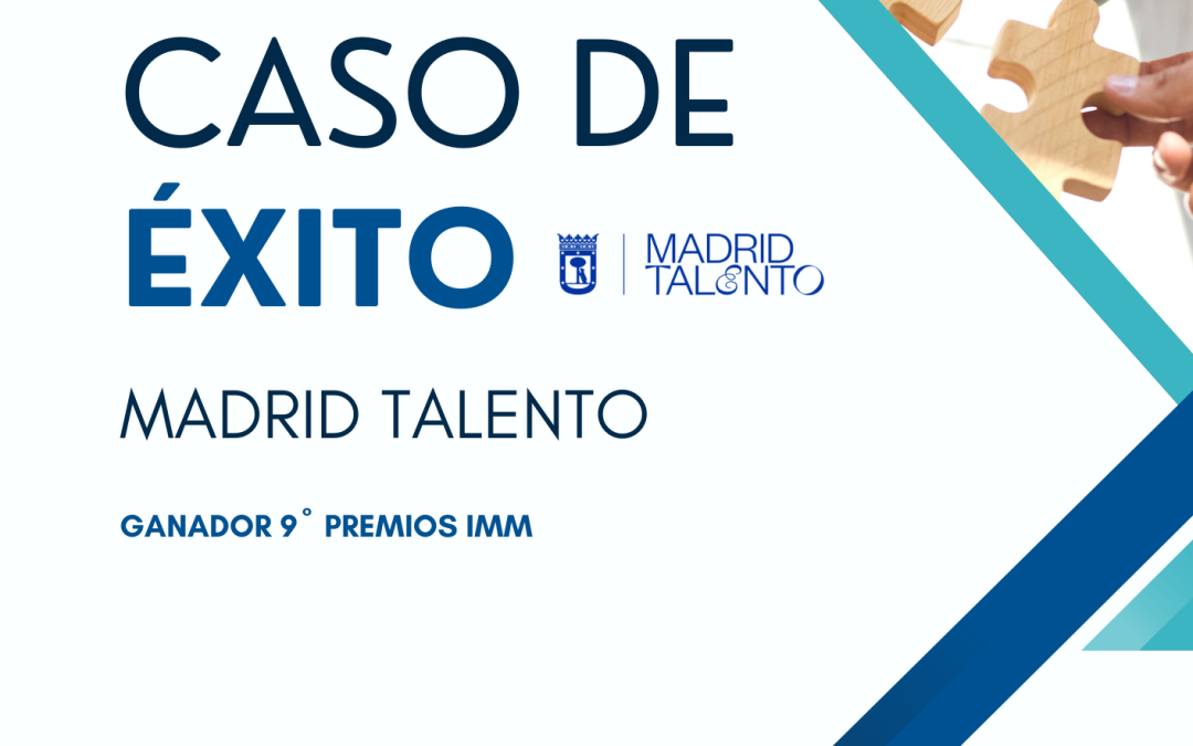 Caso Premiado Madrid Talento